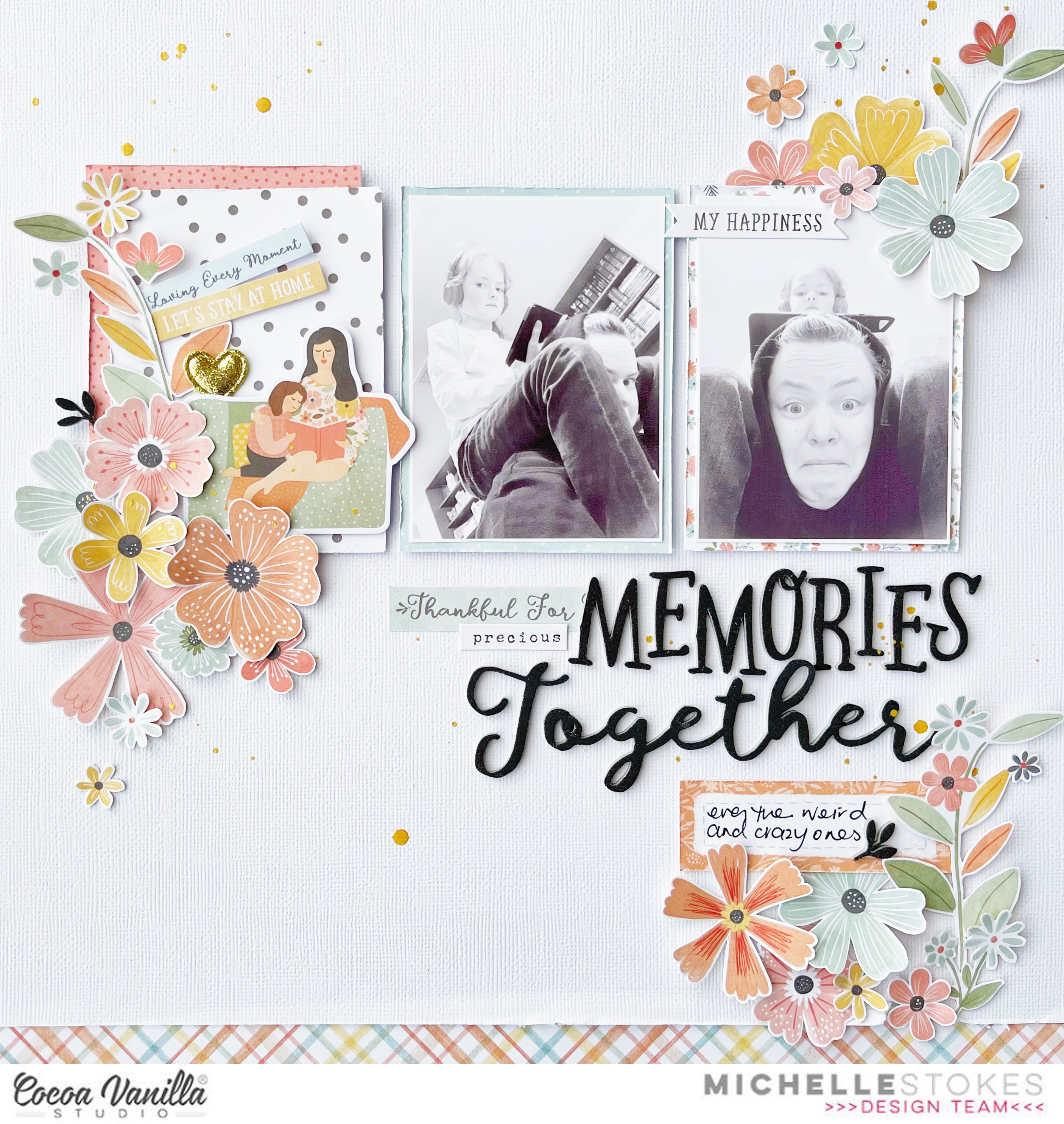 Memories Together | These Days | Michelle Stokes